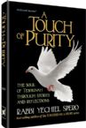 A Touch of Purity: The Soul of Teshuvah Through Stories and Reflections